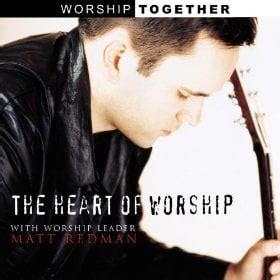 heart of worship lyrics matt redman|Matt Redman – The Heart of Worship Lyrics .